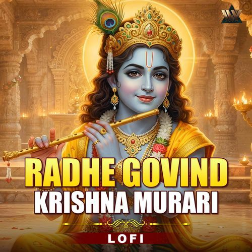 Radhe Govind Krishna Murari Lofi