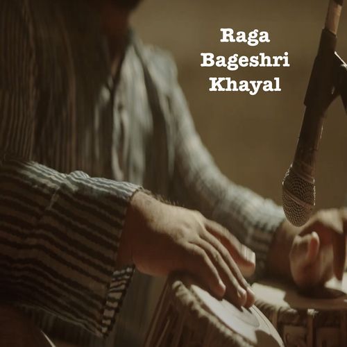 Raga Bageshri Khayal