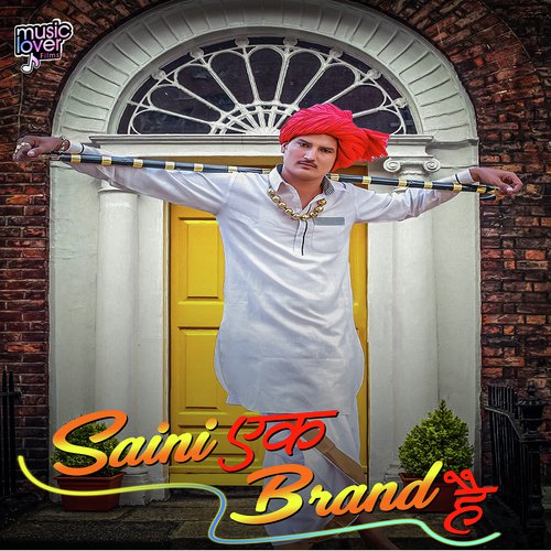 Saini Ek Brand Hai