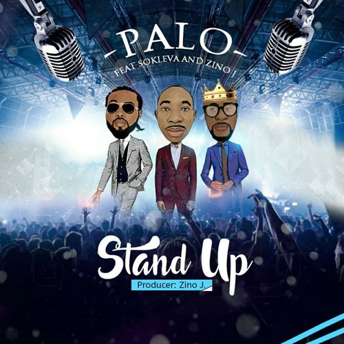 Stand Up (feat. Sokleva, Zino)