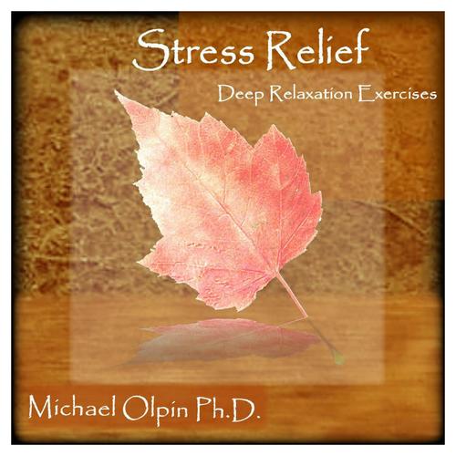 Stress Relief: Deep Relaxation Exercises