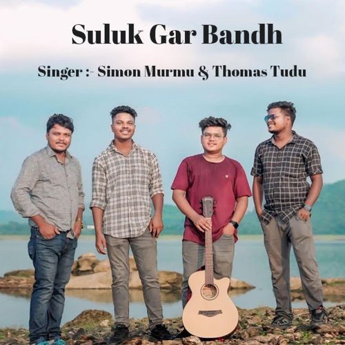 Suluk Gar Bandh (Santhali Song)