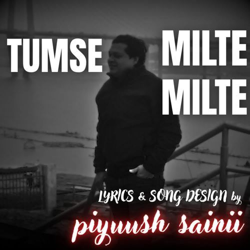 TUMSE MILTE MILTE