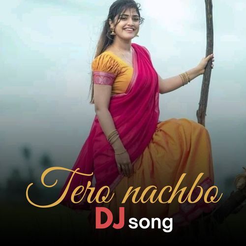 Tero nachbo dj song