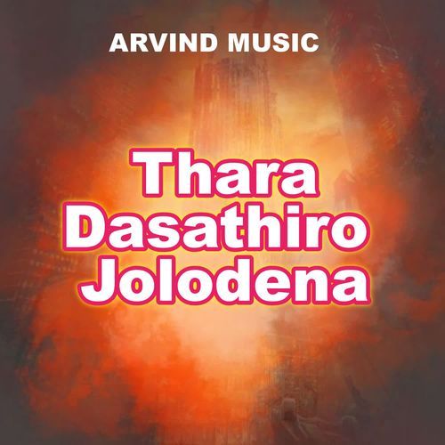 Thara Dasathiro Jolodena