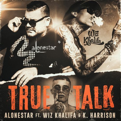 True Talk (feat. Wiz Khalifa & K Harrison) [Alonestar Remix] cover art