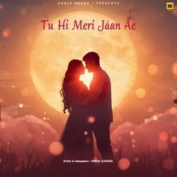 Tu Hi Meri Jaan Ae