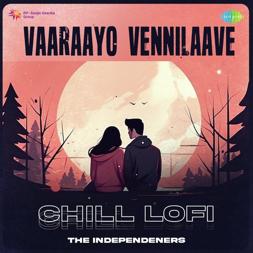 Vaaraayo Vennilaave - Chill Lofi