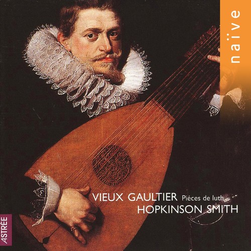 Vieux Gaultier: Pièces de luth