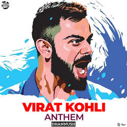 Virat Kohli Anthem-EwcFUBp3X1Q