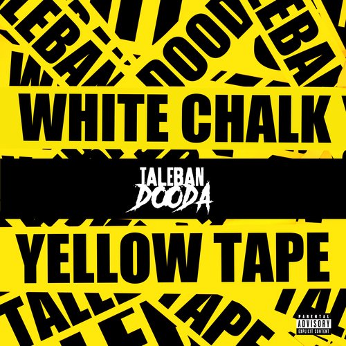 White Chalk &amp; Yellow Tape_poster_image