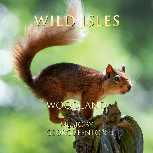 Wild Isles: Woodland (Music from the Original TV Series)_poster_image