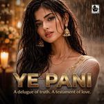 Ye Pani