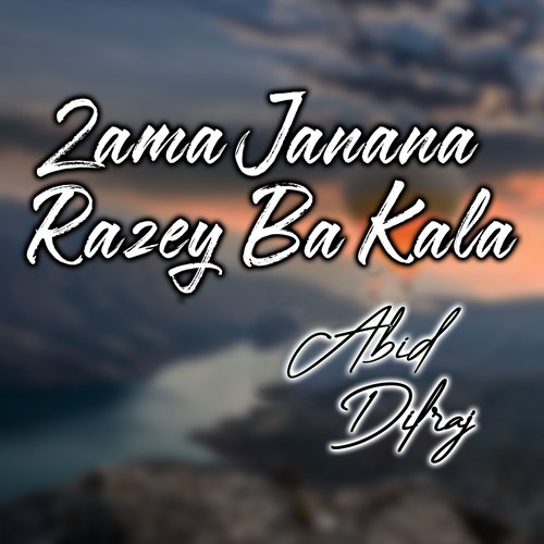 Zama Janana Razey Ba Kala