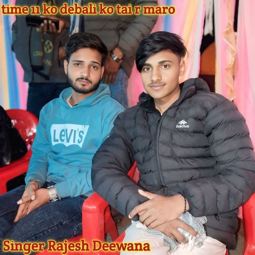time 11 ko debali ko tai r maro
