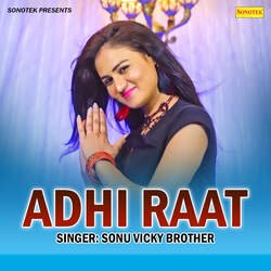 Adhi Raat-CC0ofkJJR3k