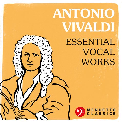 Antonio Vivaldi: Essential Vocal Works_poster_image