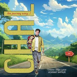 CHAL - the journey song-GSsyaAVTfEA