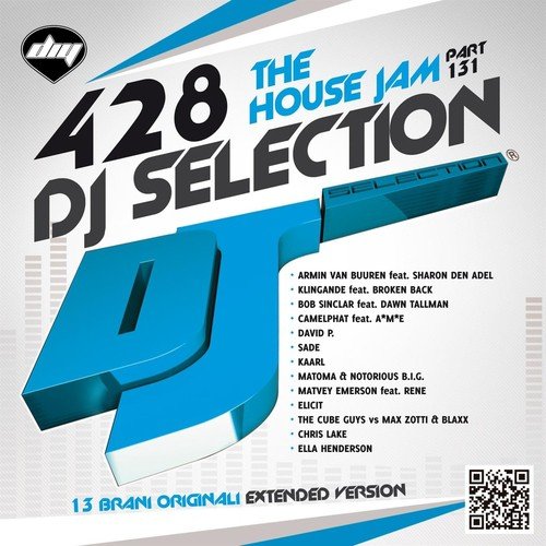 DJ Selection 428 - The House Jam > Part 131
