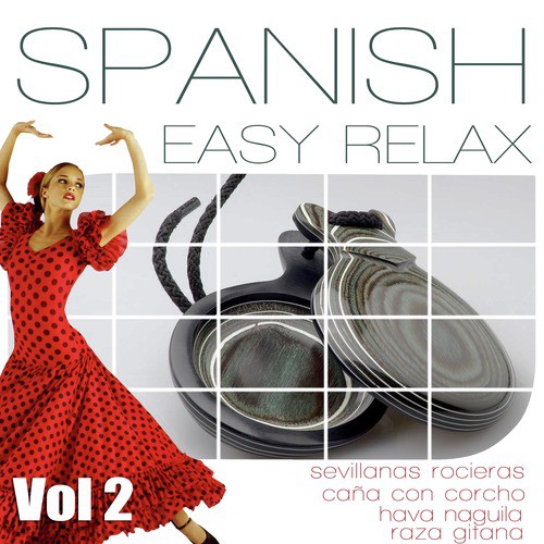 Easy Relaxation Ambient Music. Floute, Spanish Guitar And Flamenco Compas. Vol 2