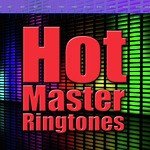 Hot Master Ringtones