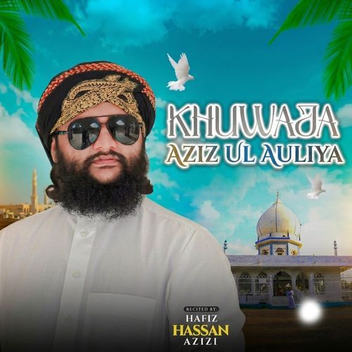 Khuwaja Aziz ul Auliya