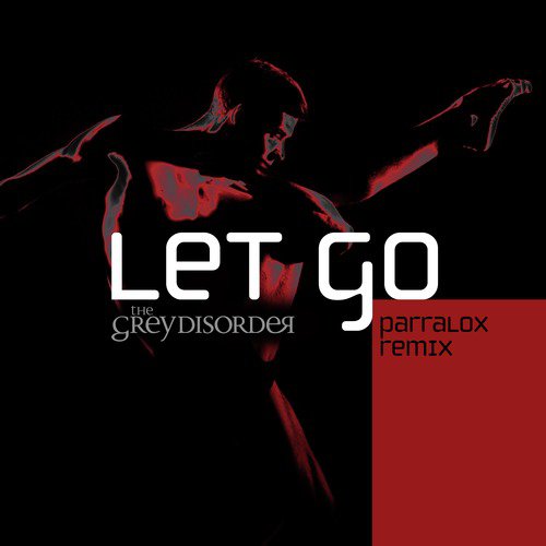 Let Go (Parralox Remix) cover art