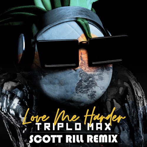 Love Me Harder (Scott Rill Remix)_poster_image