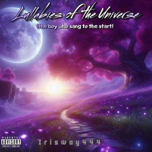 Lullabies for the Universe (The Boy Who Sang to the Stars)
