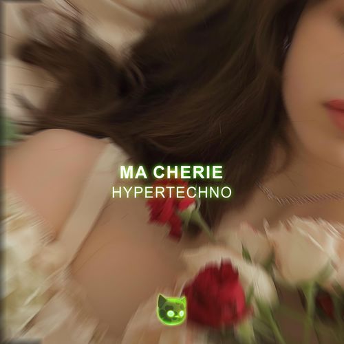 Ma Chérie (Sped Up) cover art