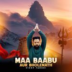 Maa Baabu Aur Bholenath