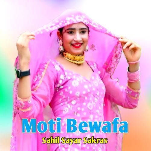 Moti Bewafa