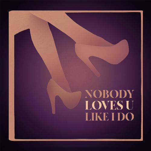 NOBODY LOVES U LIKE I DO (feat. nho)_poster_image