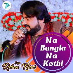 Na Bangla Na Kothi-HB1YaQJ1Wmc