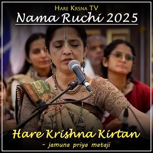 Nama Ruchi 2025 Hare Krishna Kirtan (Live)