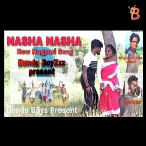 Nasha Nasha (Nagpuri)