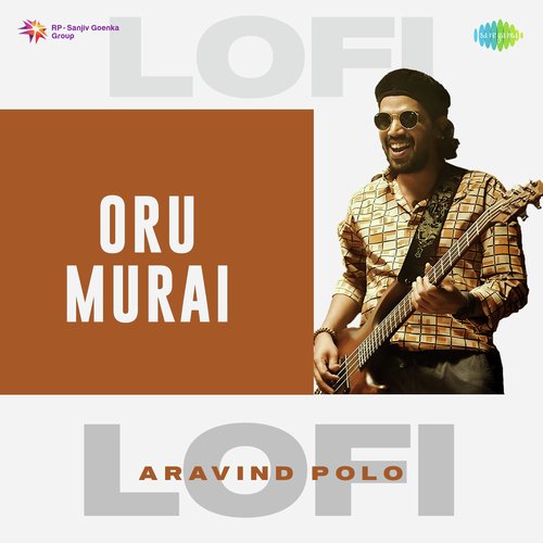 Oru Murai - Lofi