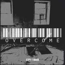 Overcome-SSpTQjBIdlc