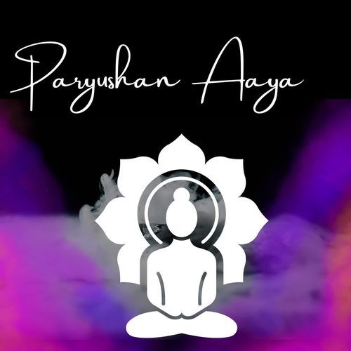 Paryushan Aaya