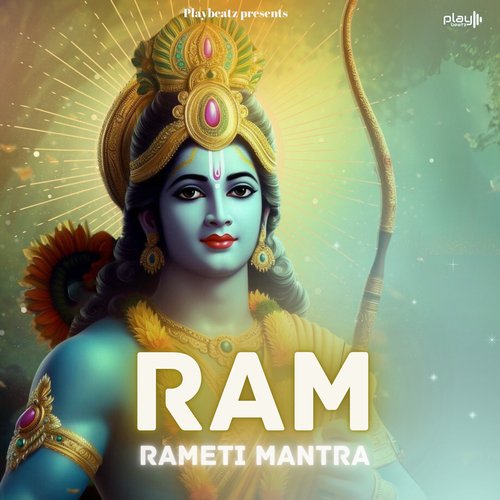 Ram Rameti Mantra