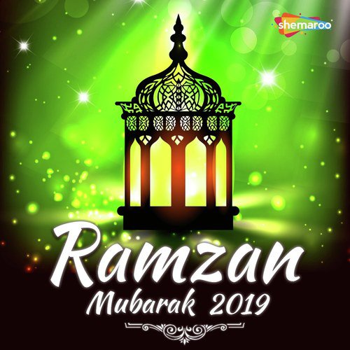 Ramzan Mubarak 2019