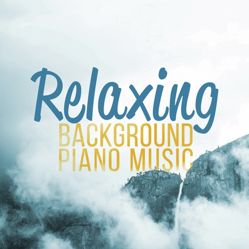 Relaxing Background Piano Music