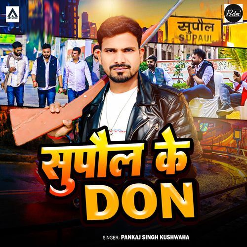 Supaul Ke Don