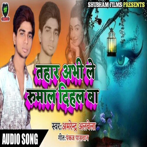 Tahar Abhi Le Rumal Dihal Ba