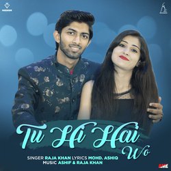 Tu Hi Hai Wo-AVAYCTlUGmY