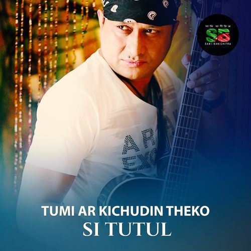 Tumi Ar Kichudin Theko (From "Tumi Chara Bachi Na")