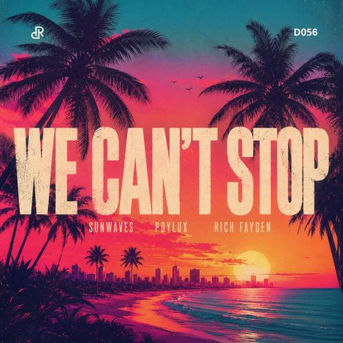 We Can't Stop