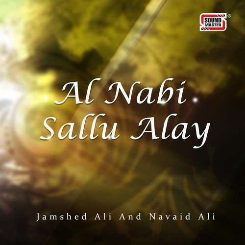 Al Nabi Sallu Alay