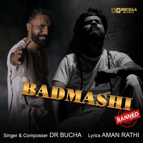 BADMASHI BANNED