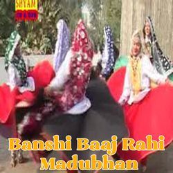 Banshi Baaj Rahi Madubhan-Hz9YXkR6VmE